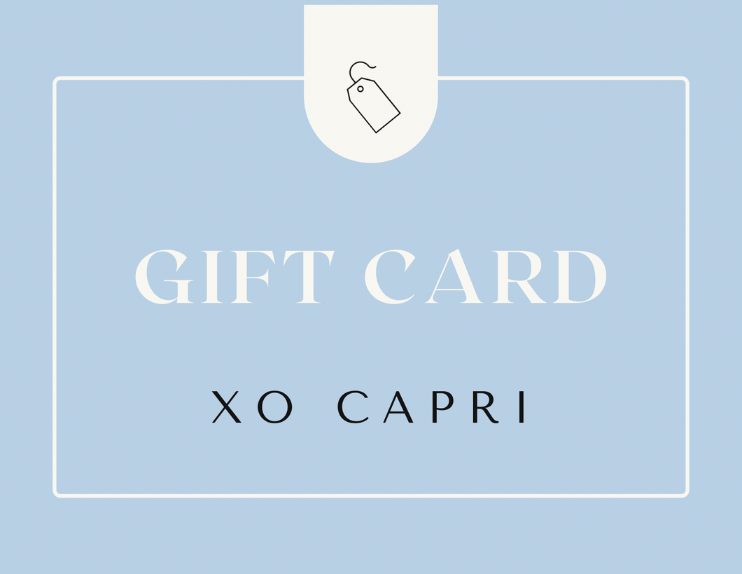 XO CAPRI Gift Card